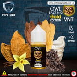 Owl Golden Edition VNT Salt Nic - 30ml Vape same Day Delivery Dubai 2025