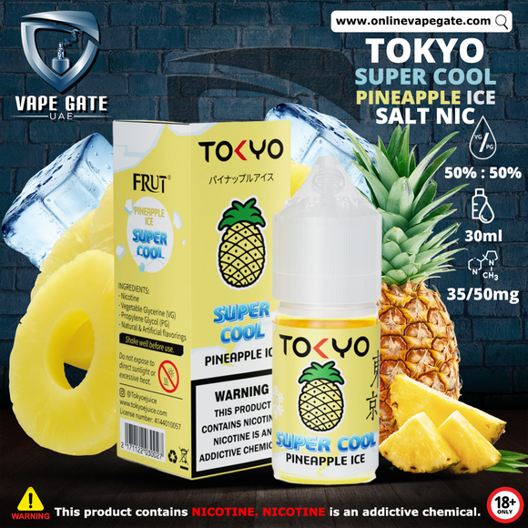 Tokyo Super Cool Pineapple Ice Saltnic 30ml vape online ajman fujairah