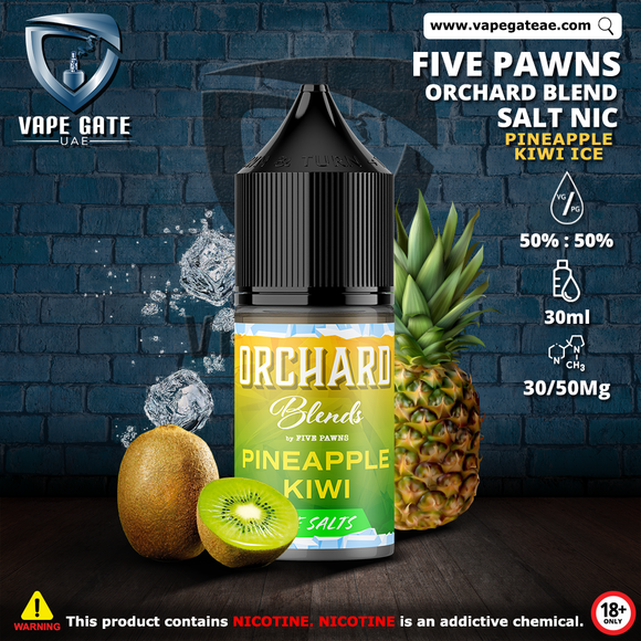 PINEAPPLE KIWI ICE - ORCHARD BLEND FRUIT SALTNIC BY FIVE PAWNS DUBAI ABU DHABI RUWAIS SHARJAH AJMAN FUJAIRAH KSA