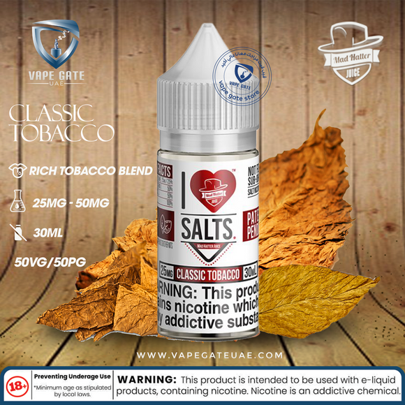 Classic Tobacco - I Love Salts / Mad Hatter Juice - Salt Nic - UAE - KSA - Abu Dhabi - Dubai - RAK 1