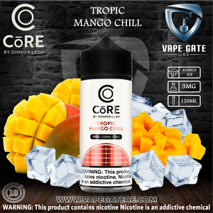 CORE BY DINNER LADY - TROPIC MANGO CHILL (120ML) ABUDHABI DUBAI KSA