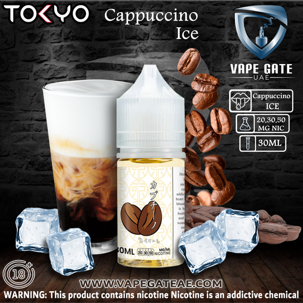 Tokyo E juice Iced Cappuccino Saltnic 30ml | Al Ain & Abu Dhabi UAE | Vape Riyadh KSA Tokyo E juice Iced Cappuccino Saltnic 30ml | Al Ain & Abu Dhabi UAE | Vape Riyadh KSA