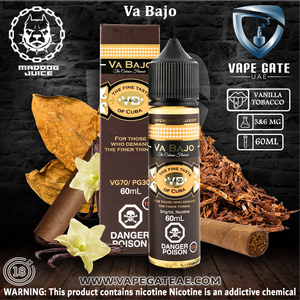 Va Bajo - Mad Dog Eliquid Abudhabi KSA Ruwais3