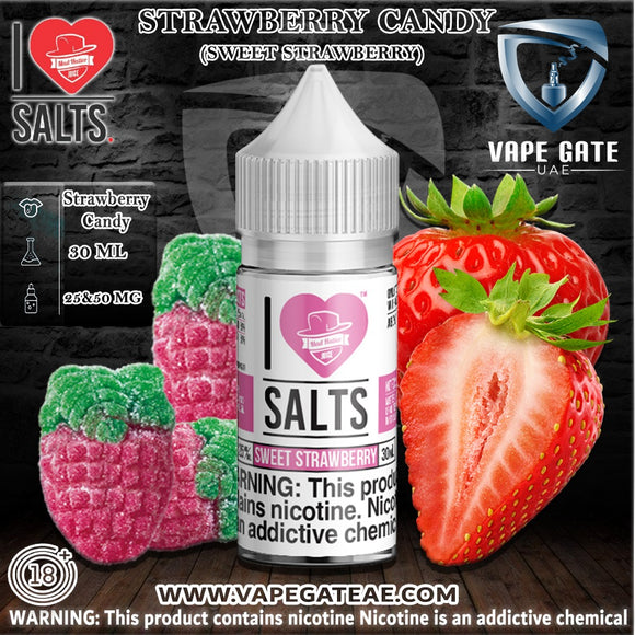 Strawberry Candy (Sweet Strawberry) - I Love Salts / Mad Hatter Juice - Salt Nic - UAE - KSA - Abu dHABI