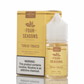 TURKISH TOBACCO ELIQUID - FOUR SEASONS FINE TOBACCO Abudhabi Dubai KSA